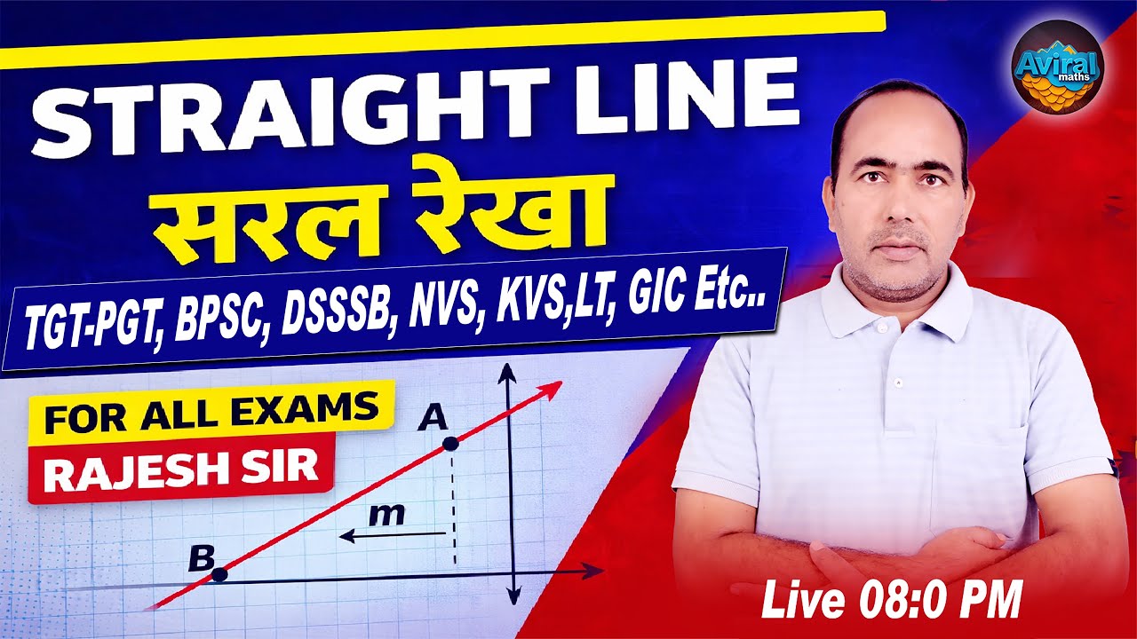 👉 Straight Line Chapter | सरल रेखा सम्पूर्ण अध्याय | TGT PGT Maths | KVS | Rajesh Sir
