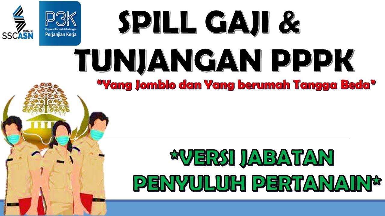 GAJI DAN TUNJANGAN PPPK PENYULUH PERTANIAN