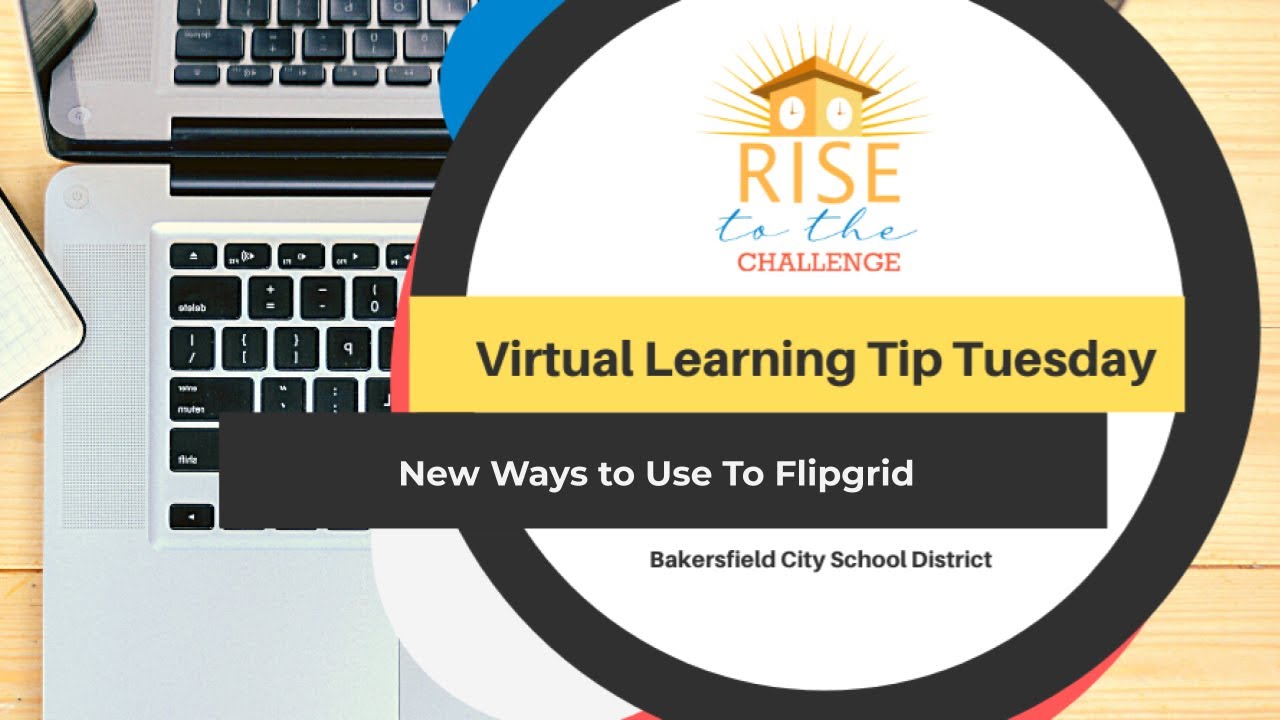 Virtual Learning TIp Tuesday: New Ways to use Flipgrid