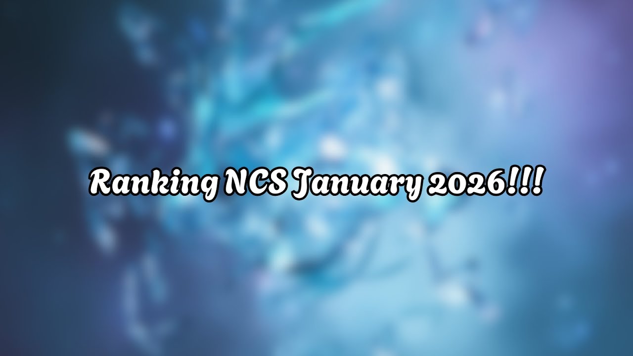 Ranking NCS January 2026!!!