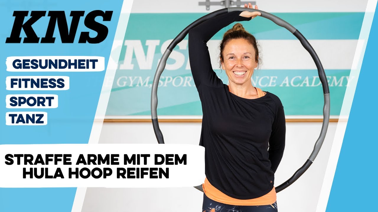 Straffe Arme mit dem Hula Hoop Reifen - Übungen für Zuhause | KNS München