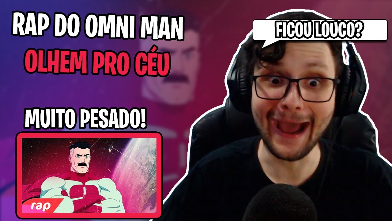 Rap do Omni-Man (Invenc&iacute;vel) - OLHEM PRO C&Eacute;U | NERD HITS - REACT