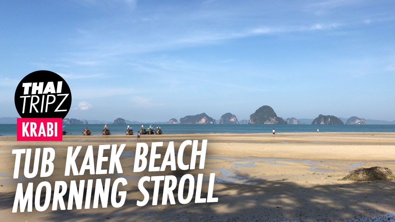 Tub Kaek Beach - Krabi, Thailand