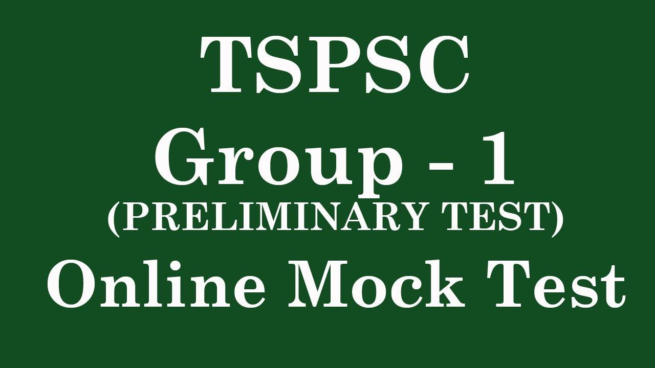 TSPSC Online Mock Test For Group 1 Prelims Free