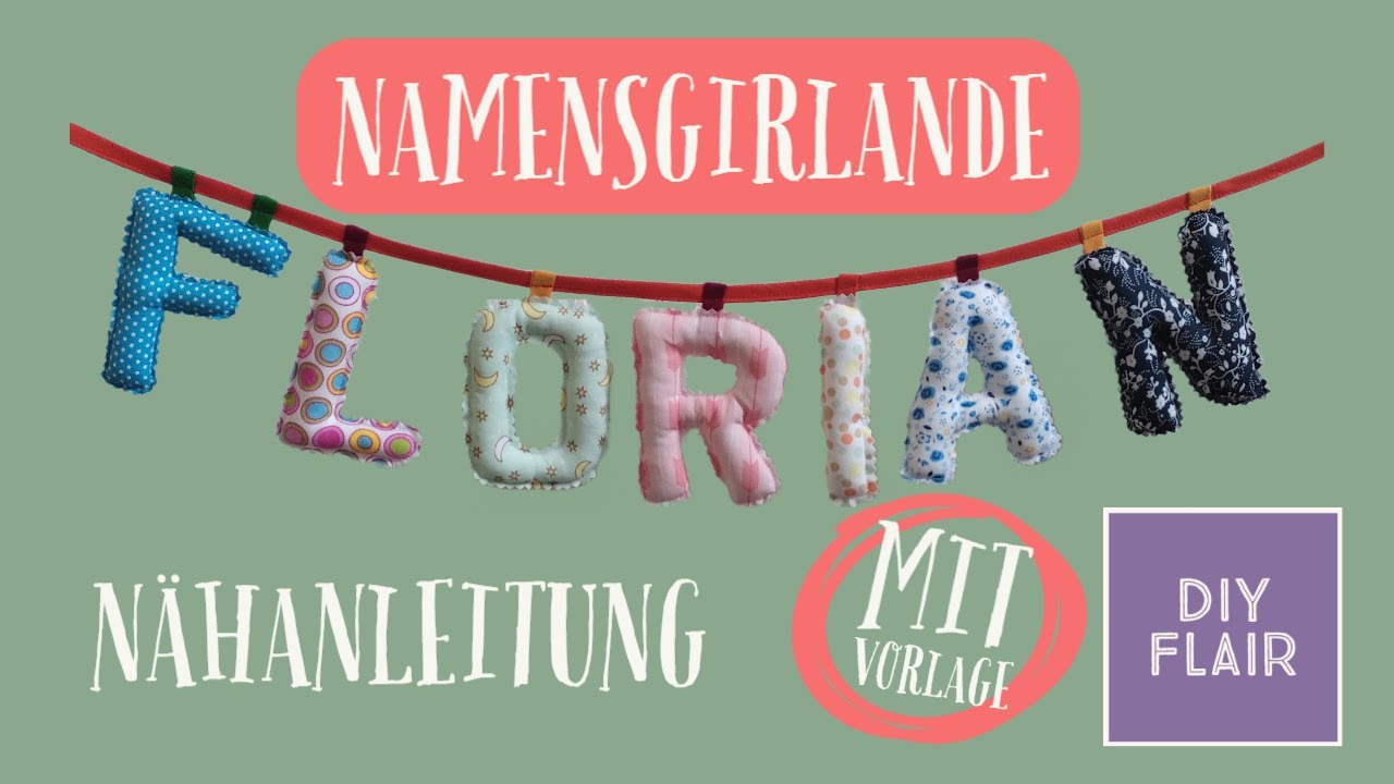 Namensgirlande nähen mit Vorlage / Stoffreste / Namenskette / Stoffbuchstaben / Namensbanner / Deko