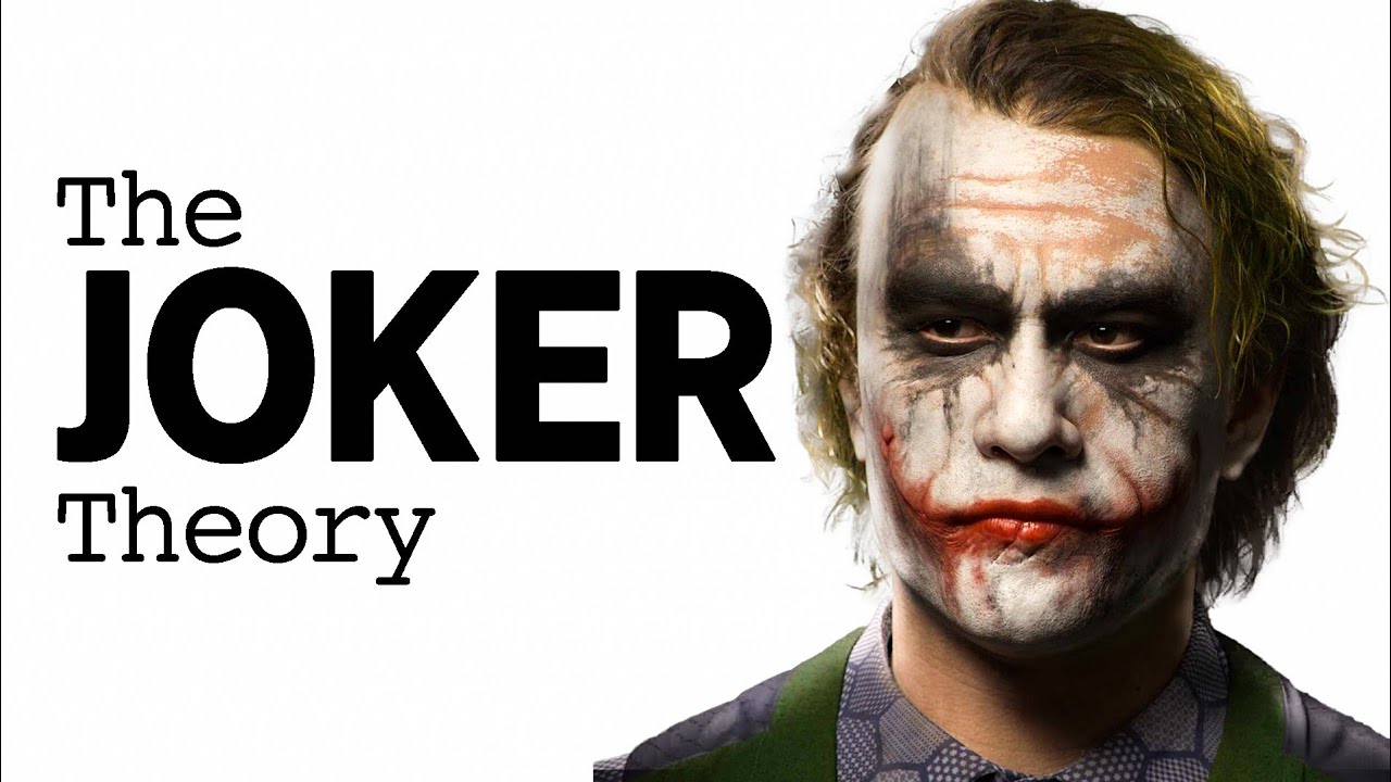 The Joker Theory 