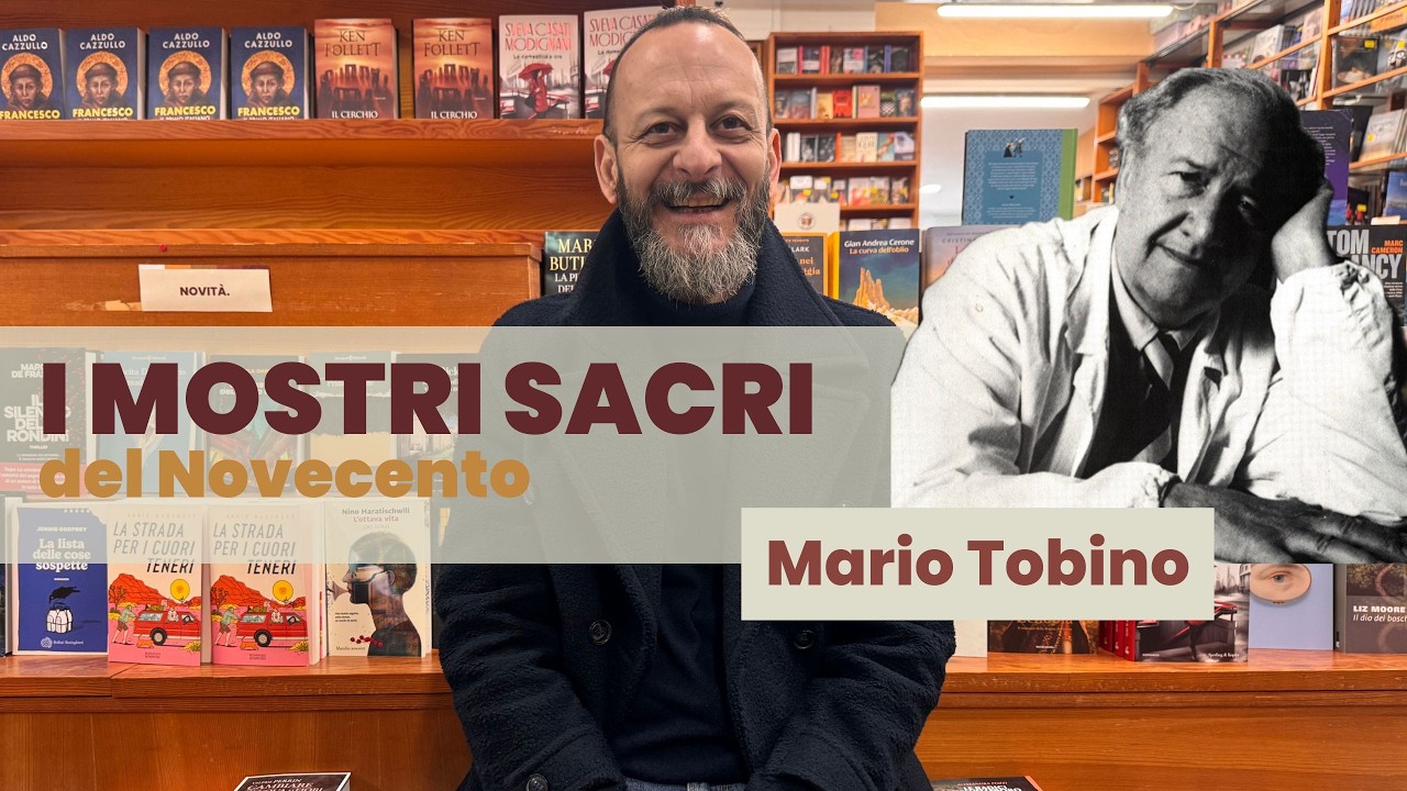I MOSTRI SACRI del Novecento - Mario Tobino