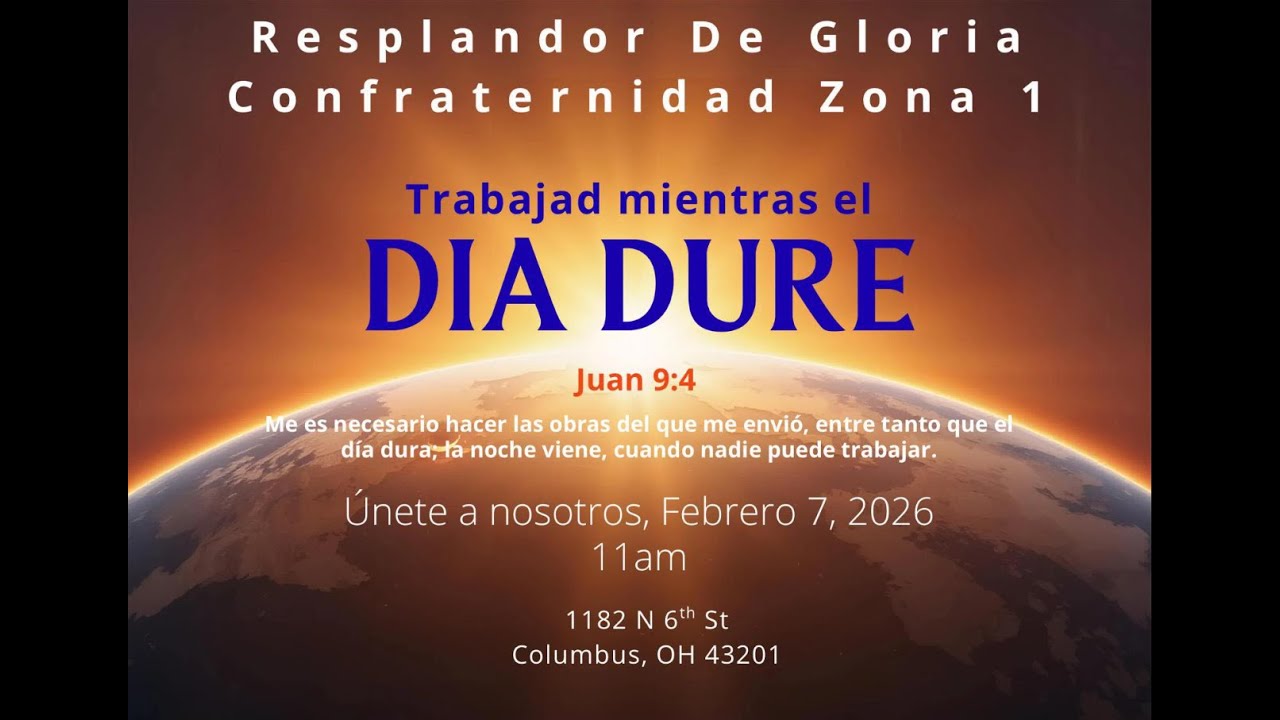 Confraternidad Zona 1 I Columbus . OH