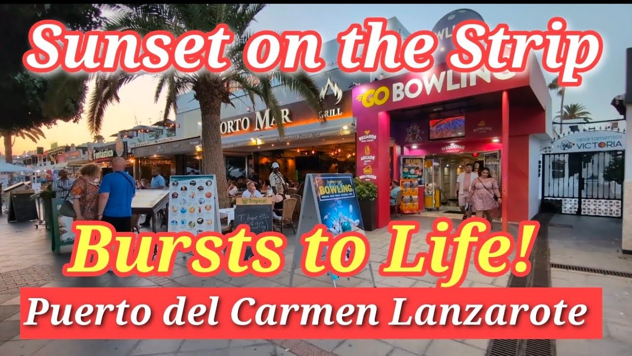 Puerto del Carmen in High Season | Evening Walk, Food & Buzzing Bars. Lanzarote Nightlife