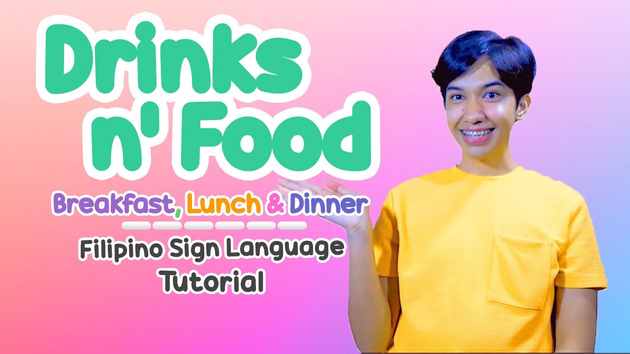 Drinks and Food in Filipino Sign Language Tutorial | Rai Zason