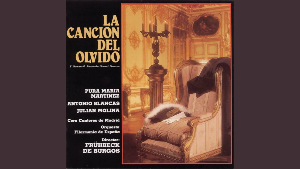 La Canción del Olvido: Ya la Ronda Llega Aquí / Hermosa Napolitana