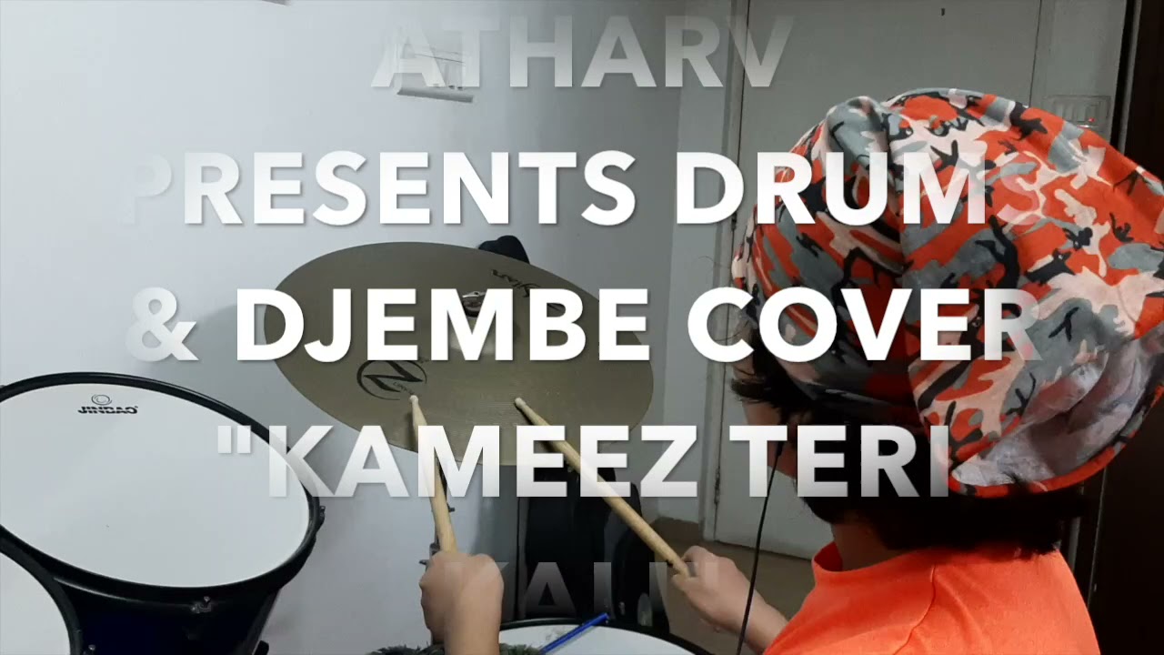 Kameez Teri Kaali drums cover Recreated by @AtharvChandra