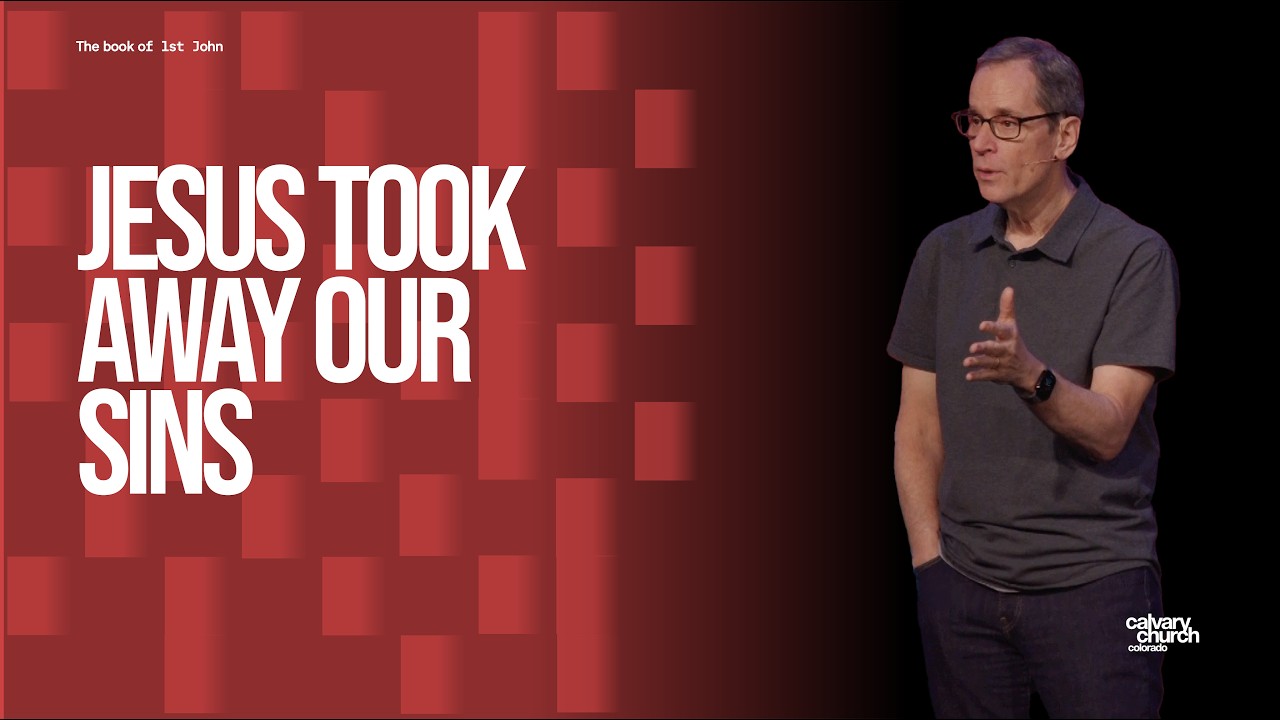 Jesus Took Away Our Sins