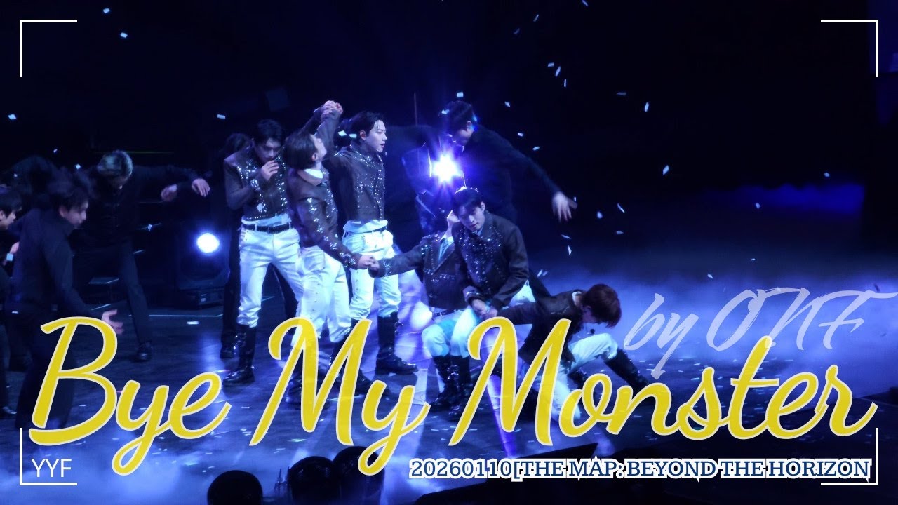 【4K】20260110 ONF 온앤오프 [THE MAP: BEYOND THE HORIZON] 〈Bye My Monster〉