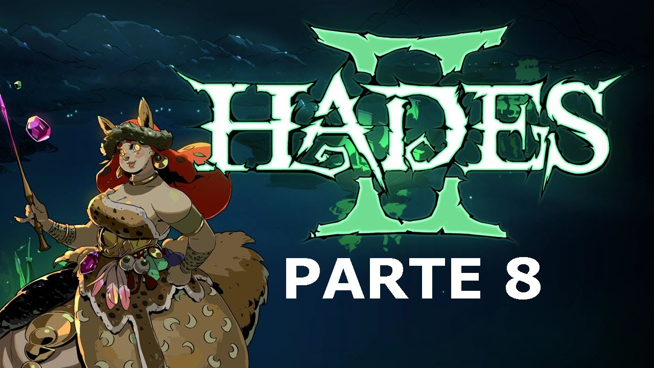 Hades 2 (Parte 8) - Fenda de Tessália