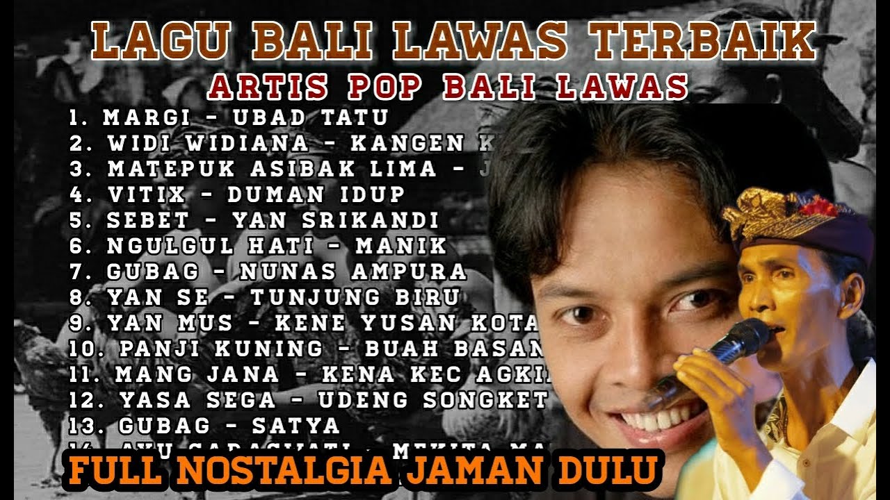 LAGU BALI LAWAS TERBAIK