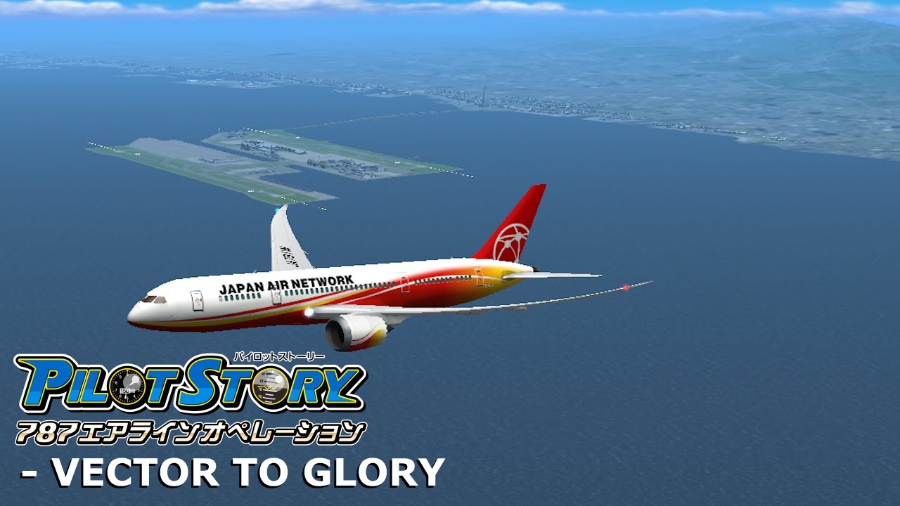Pilot Story 787 Airline Operations | RJBB Stage 2 - VECTOR TO GLORY