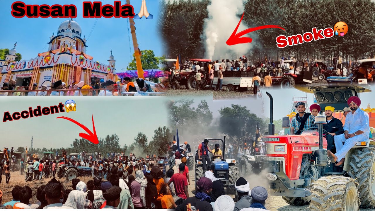 Susan Mela🙏🏻 || Accident😱 || Smoke🥵 || 855🚀 || Punjab❤️ #trending #tractorstunt  #mela