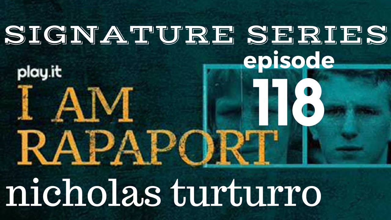 I Am Rapaport Stereo Podcast Episode 118: Nicholas Turturro