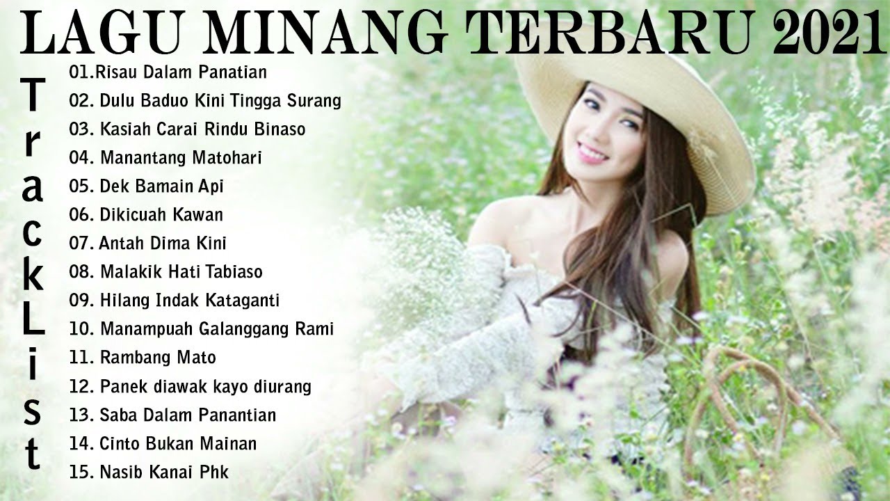 Lagu Minang Terbaru 2021 Full Album- Risau Dalam Panantian,Dulu Baduo Kini Tingga surang