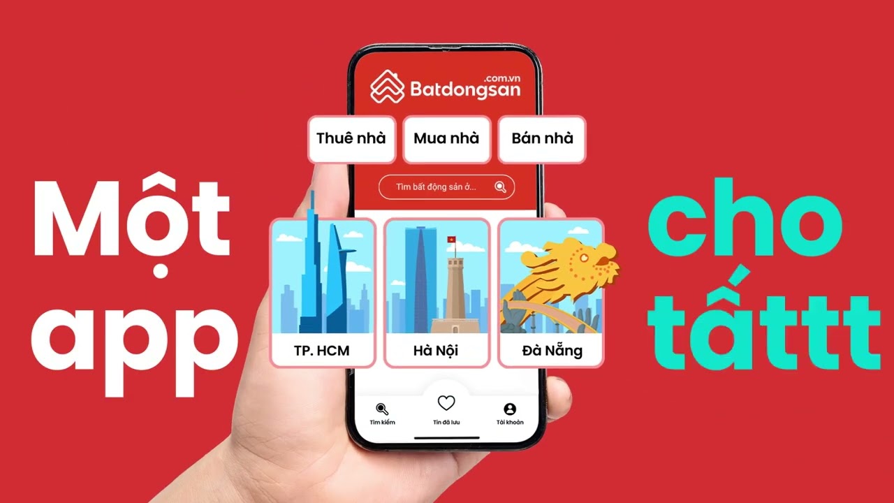 Batdongsan.com.vn - Ứng dụng t&igrave;m nh&agrave; số 1