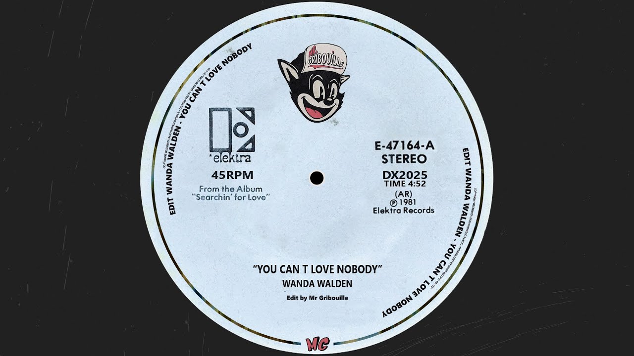 Wanda Walden - You can t love Nobody (Edit Mr Gribouille)