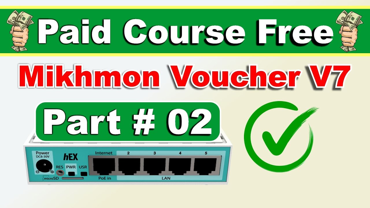 Paid Course Free Mikhmon Voucher V7 Working Fine | MikroTik Hotspot Configuration 2025 Part # 02