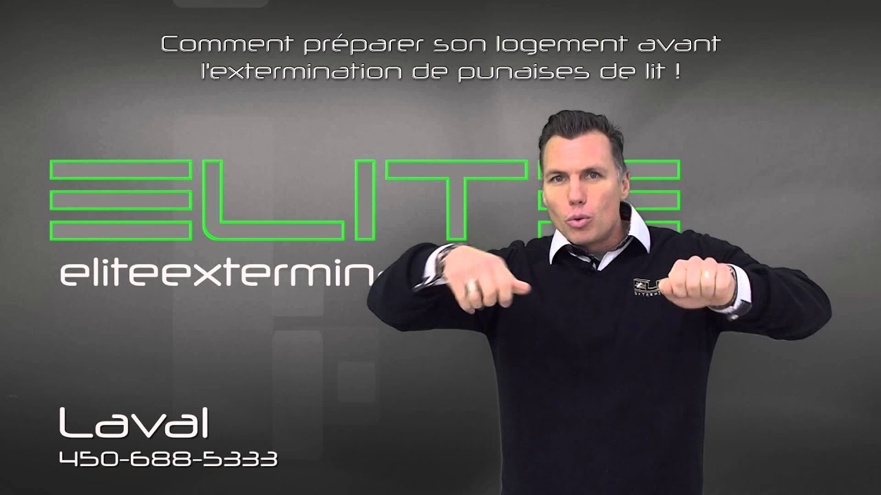 COMMENT PRÉPARER SONT LOGEMENT AVANT L'EXTERMINATION DE PUNAISES DE LIT !  ( Élite Extermination )