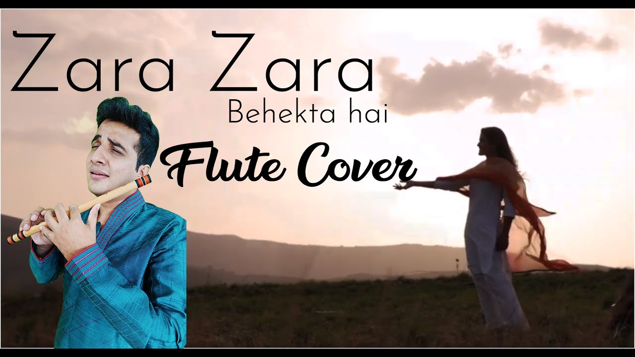 Zara Zara Behekta Hai Flute Cover  | Chinmay Gaur |