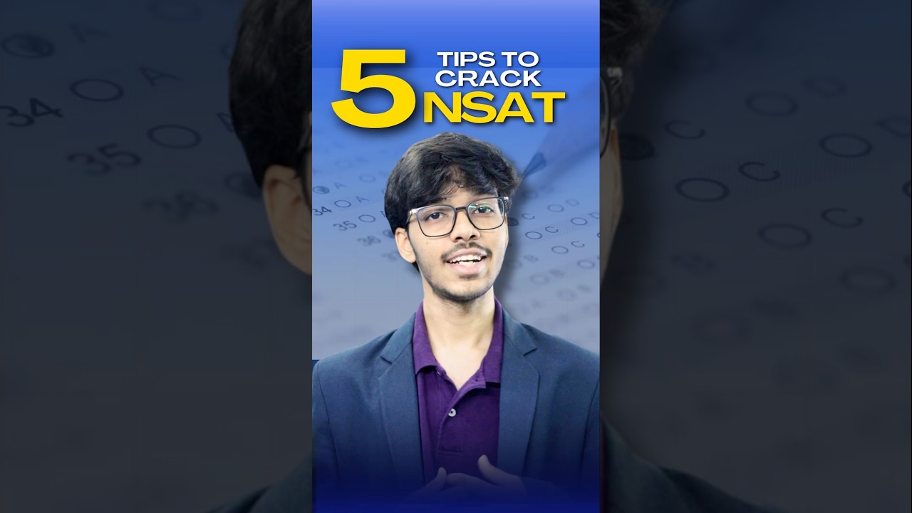 Follow these 5 Tips and Your NSAT is Cracked!