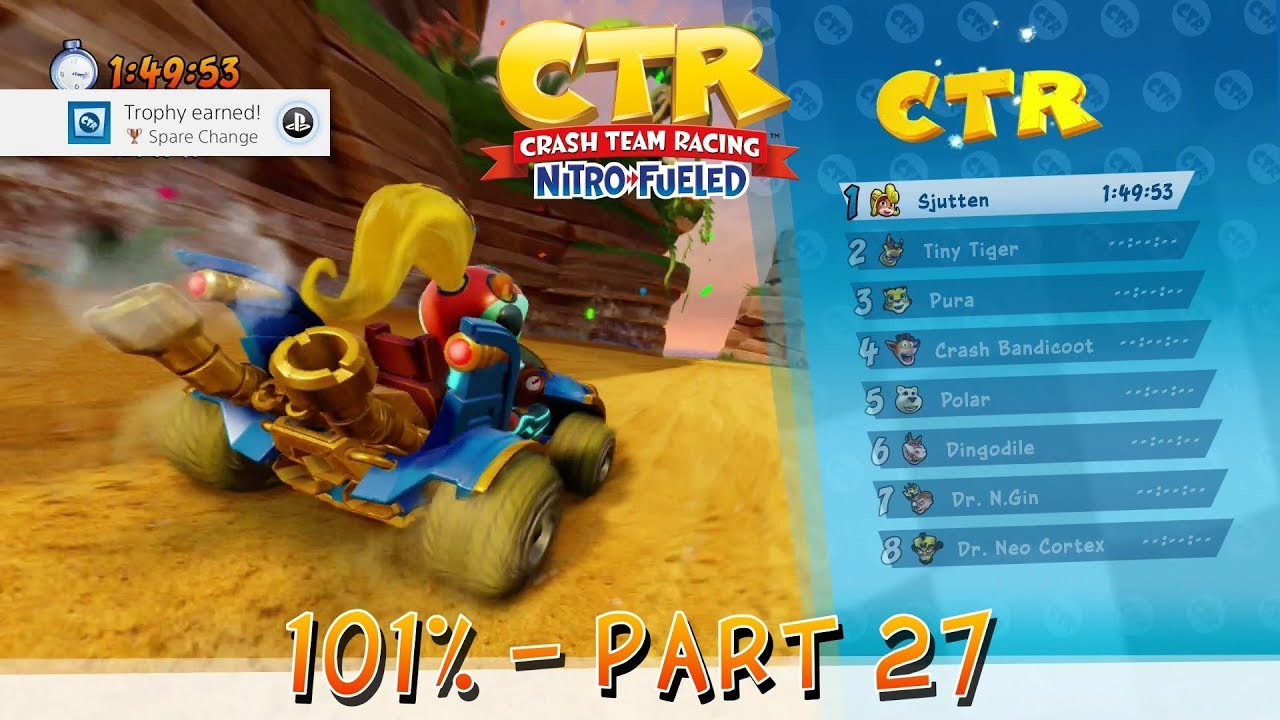 Crash Team Racing Nitro Fueled - 101% Playthrough (Medium), Part 27: Crash Cove (CTR Challenge)