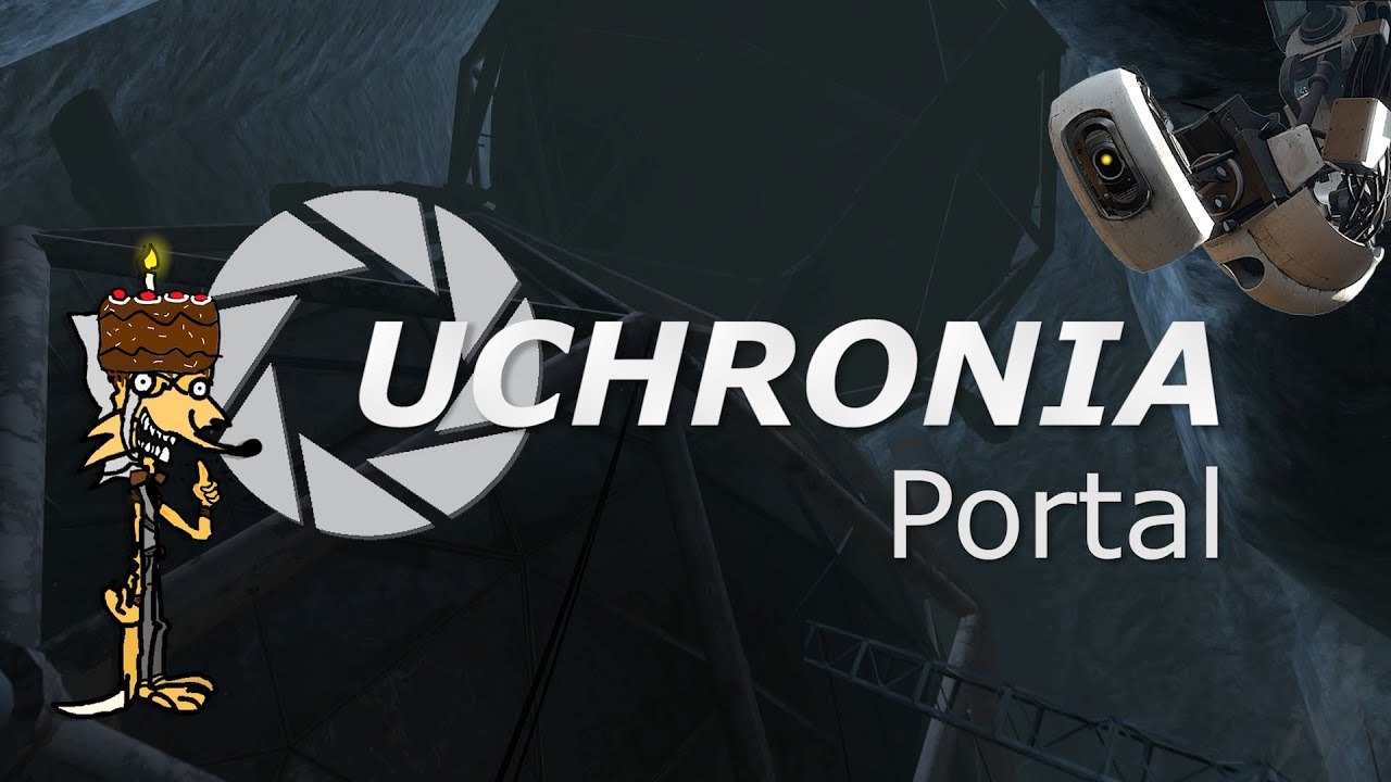 L'Histoire de PORTAL - UCHRONIA #2