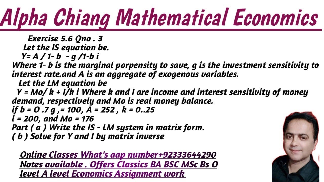 Alpha Chiang Mathematical Eco. Exercise 5.6 Qno 3 . Part ( a ) ( b ) Urdu Hindi By Sir sajid