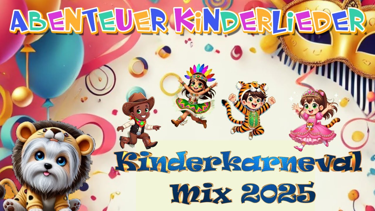 🎉 Kinder Karneval Mega-Mix 2025 – Faschingshits & Partyspaß für die ganze Familie!
