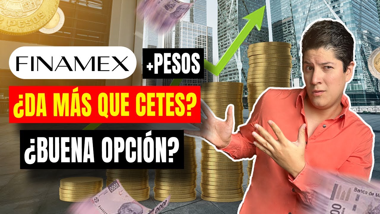 Finamex +Pesos - Tutorial y opinión de Finamex