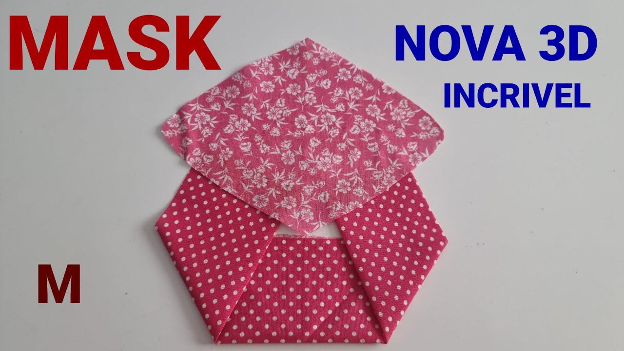 FACE MASK🔥NOVA MÁSCARA 3D  SEM ENROLAÇÃO🔥5 MINUTOS E DE TECIDO SEM DESPERDÍCIO ALMETE SEU ORCAMENTO!