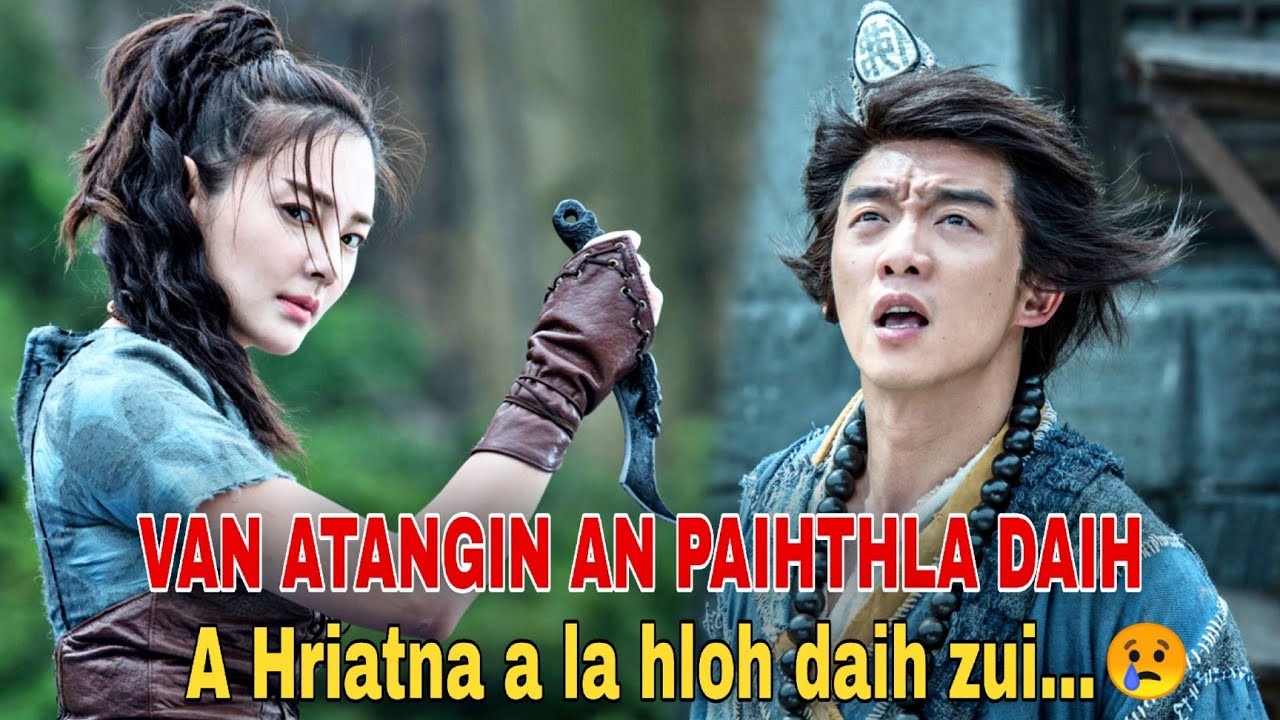 Monk Lubuk Tak Mai Chu Heavenly god A Lo Ni Reng, A Hriatna An Nawhreh Sak Daih😢😱 | Movie Recap Mizo