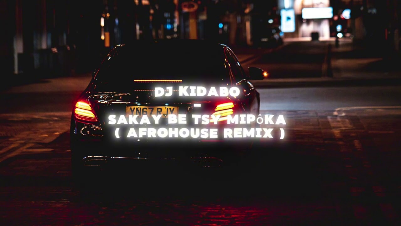 Dj kidabo - Sakay be tsy mipôka ( Afrohouse remix )