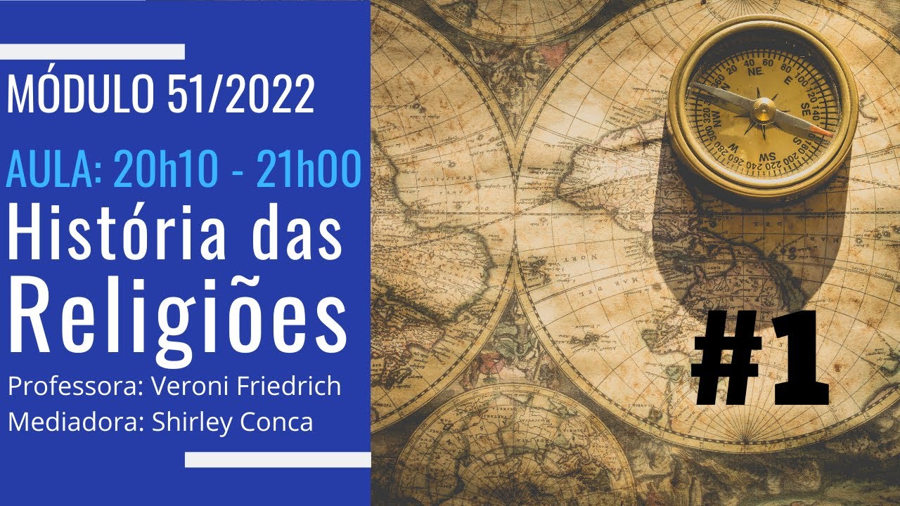 Aula #1 - História das Religiões (51/2022)