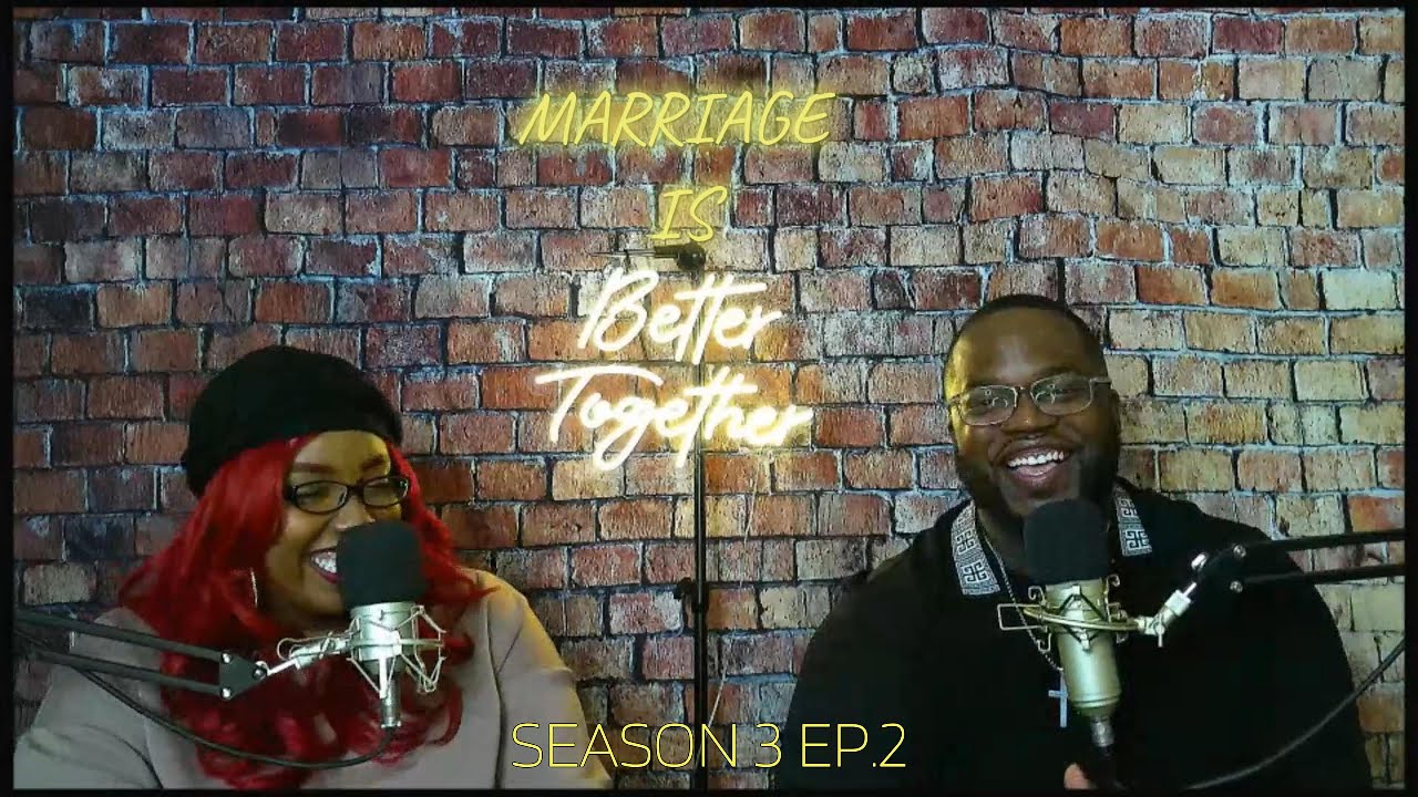 COMPATIBILITY & CONVICTIONS  SEASON 3 EP.2   #MIBT #podcast #marriage #love #vlog