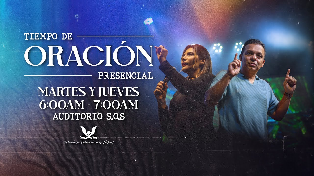 🔴 SOS LIVE - Tiempo de oración martes 14 de octubre 2025