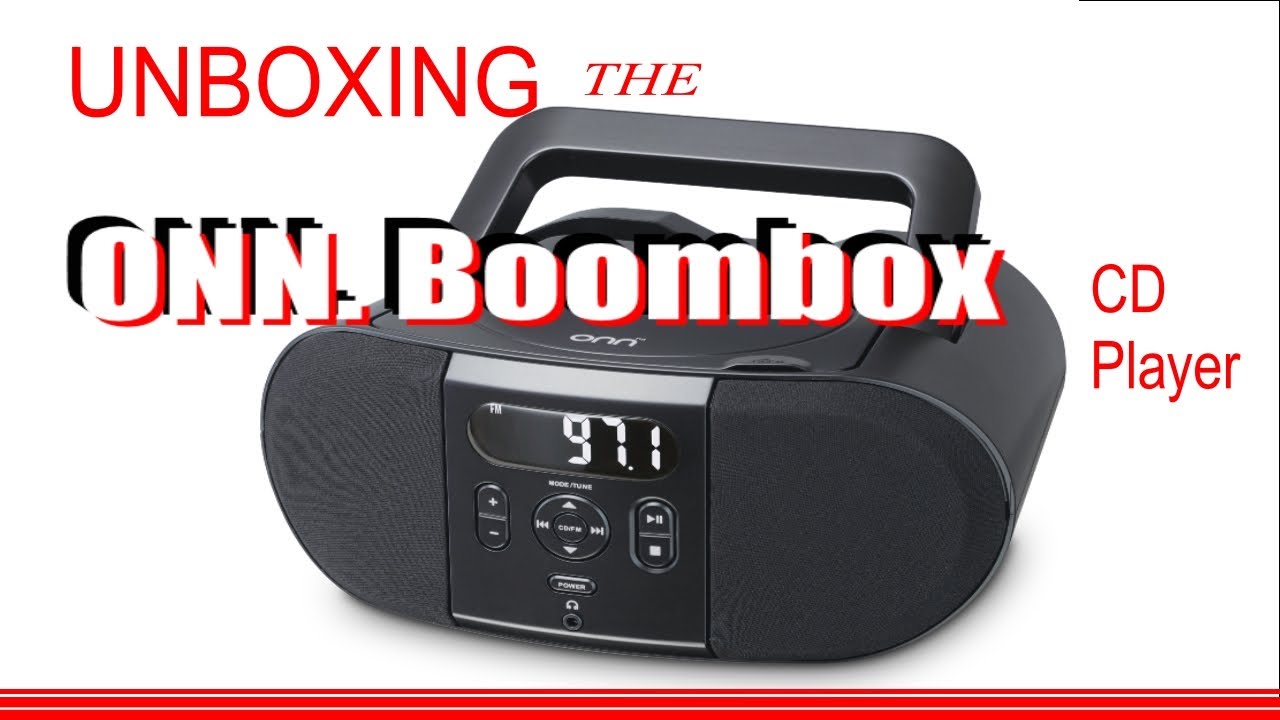Unboxing ONN. Boombox - CD player from Walmart.