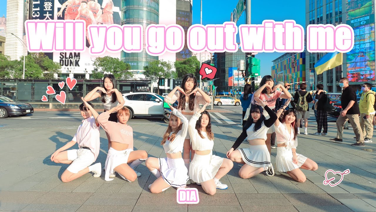 [KPOP IN PUBLIC CHALLENGE/One Take]DIA(다이아) - Will you go out with me(나랑사귈래)TAIWAN DANCE COVER