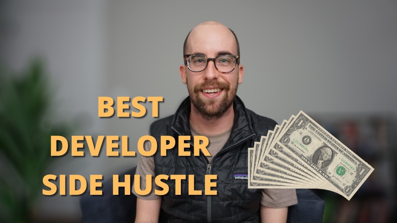 The Best Side Hustle for Developers