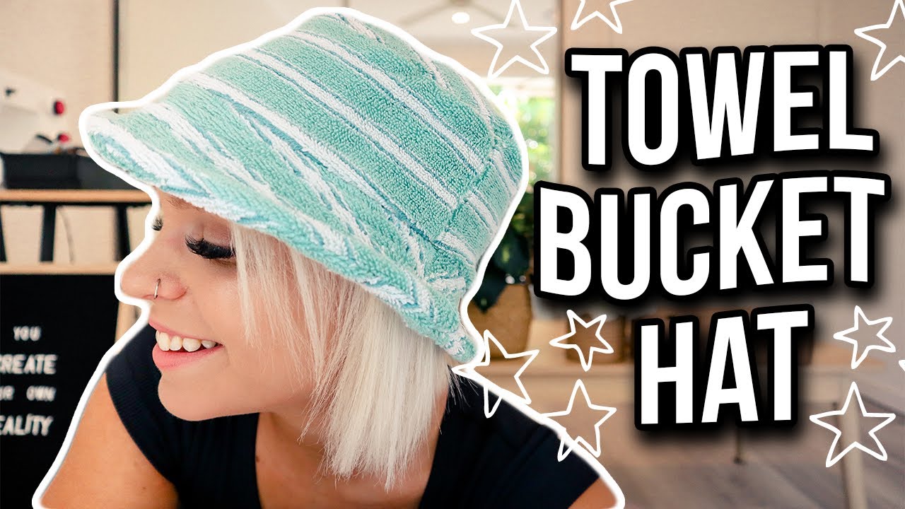 DIY TOWEL BUCKET HAT! Using a Towel I got for $4 | THRIFT FLIP