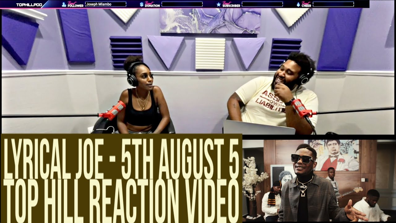 LYRICAL JOE - 5TH AUGUST 5 (OFFICIAL TOP HILL REACTION VIDEO) AMERICANS REACT
