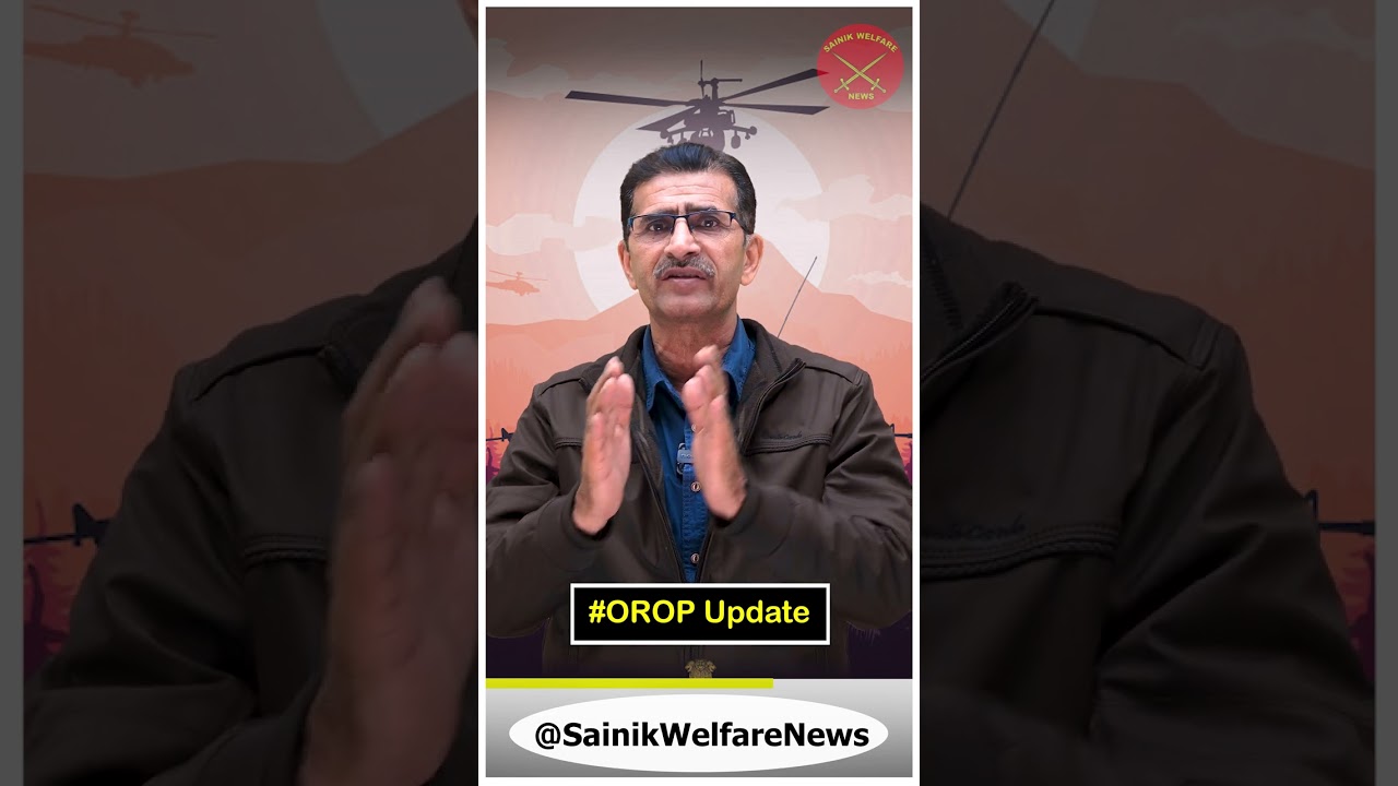 OROP Latest Update 