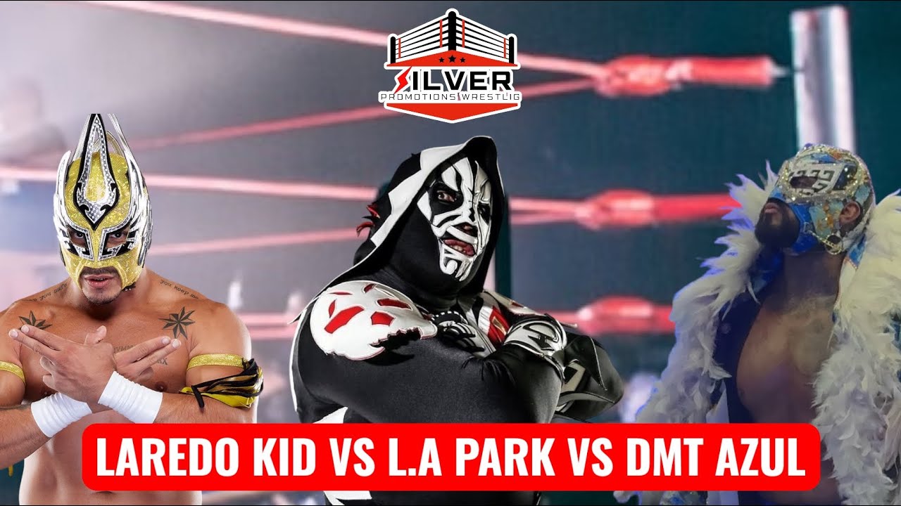 LUCHA COMPLETA: L.A PARK VS LAREDO KID VS D.M.T AZUL | SILVER PROMOTIONS WRESTLING 