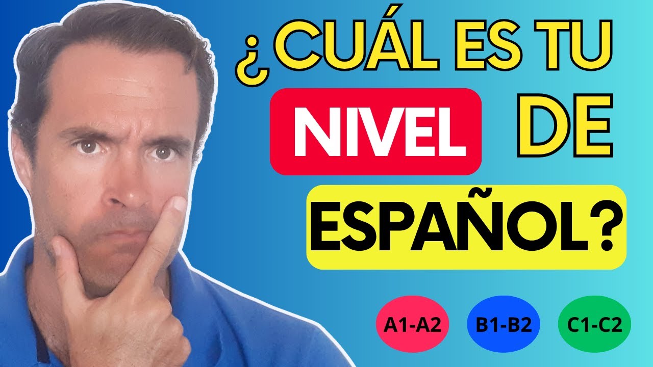 ¿Sabes Cuál Es Tu Nivel de Español? Descúbrelo Con Este Reto
