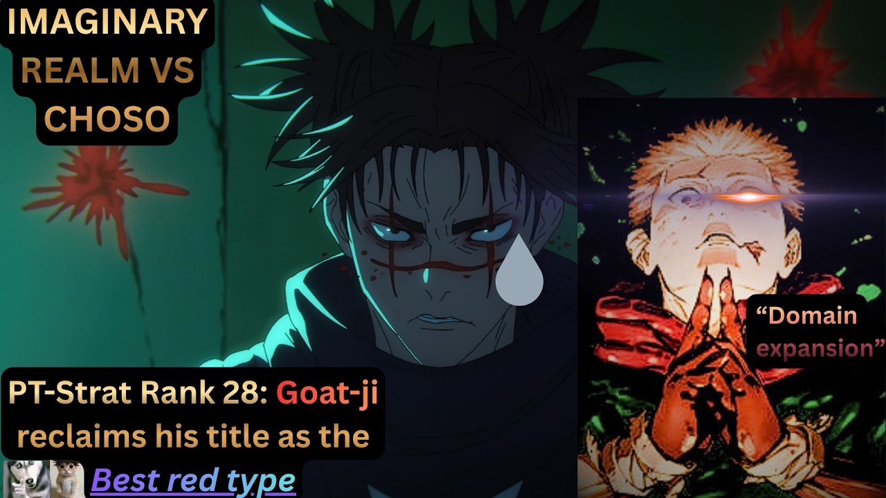 SS RANK 28 CLEAR IMAGINARY REALM VS CHOSO: RED YUJI CONTINUES HIS TITLE AS THE STRONGEST RED TYPE!!!